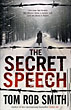 The Secret Speech. TOM ROB SMITH
