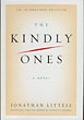 The Kindly Ones. JONATHAN LITTELL