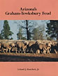 Arizona's Graham-Tewksbury Feud HANCHETT, JR., LELAND J