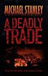 A Deadly Trade.