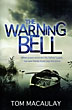 The Warning Bell. TOM MACAULAY