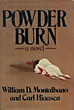 Powder Burn. WILLIAM D. AND CARL HIAASEN MONTALBANO