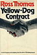 Yellow-Dog Contract. ROSS THOMAS