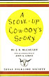 A Stove-Up Cowboy's Story.  JAMES EMMIT MCCAULEY