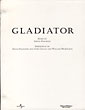 Gladiator: The Film. Screenplay By David Franzoni, John Logan, & William Nicholson. FRANZONI, DAVID [STORY BY].