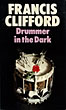 Drummer In The Dark. FRANCIS CLIFFORD