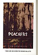 Poachers. TOM FRANKLIN