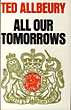All Our Tomorrows.
