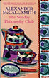 The Sunday Philosophy Club. ALEXANDER MCCALL SMITH