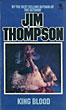 King Blood. JIM THOMPSON