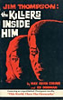 Jim Thompson: The Killers Inside Him. MAX ALLAN AND ED GORMAN COLLINS
