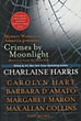 Crimes By Moonlight. HARRIS, CHARLAINE [EDITED BY].