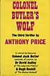 Colonel Butler's Wolf. ANTHONY PRICE
