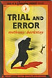 Trial And Error. ANTHONY BERKELEY