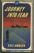 Journey Into Fear. ERIC AMBLER