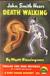 John Smith Hears Death Walking. WYATT BLASSINGAME