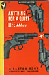 Anything For A Quiet Life. A.A. AVERY