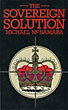 The Sovereign Solution. MICHAEL M. MCNAMARA
