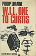 W.I.L. One To Curtis: …