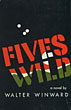 Fives Wild. WALTER WINWARD