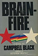 Brainfire. CAMPBELL BLACK