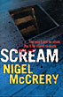 Scream. NIGEL MCCRERY