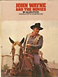 John Wayne And The Movies ALLEN EYLES