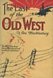 The Last Of The Old West GEORGE MECKLENBURG