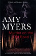 Murder On The Old Road. AMY MYERS