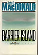 Barrier Island. JOHN D. MACDONALD