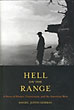 Hell On The Range. …