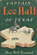 Captain Lee Hall Of Texas. DORA NEILL RAYMOND