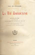 La Vie Americaine [American Life]. PAUL DE ROUSIERS