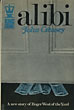 Alibi. JOHN CREASEY