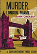 Murder, London-Miami.