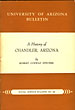 A History Of Chandler, Arizona. 1912-1953. ROBERT CONWAY STEVENS