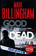 Good As Dead. MARK BILLINGHAM