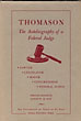 Thomason: The Autobiography Of A Federal Judge. RAY, JOSEPH M. [EDITED AND ANNOTATED BY].