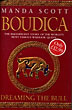 Boudica: Dreaming The Bull. MANDA SCOTT