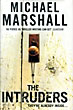 The Intruders. MICHAEL MARSHALL
