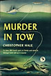Murder In Tow. CHRISTOPHER HALE