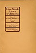 Livestock Laws Of Arizona. Title Xlii, Revised Statutes Of Arizona 1901. 