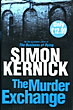 The Murder Exchange. SIMON KERNICK