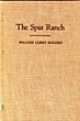 The Spur Ranch. A …