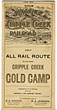 The Florence And Cripple Creek Railroad. The Only All Rail Route To The Great Cripple Creek Gold Camp. Connects At Florence With All Denver & Rio Grande Trains. JOHNSON, W. E. [PRESIDENT AND GENERAL MANAGER].