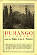 Durango, Colorado And The San Juan Basin Durango Chamber Of Commerce