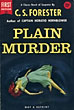 Plain Murder. C.S. FORESTER