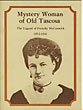 Mystery Woman Of Old Tascosa. The Legend Of Frenchy Mccormick 1852-194 PAULINE DURRETT AND R. L. ROBERTSON ROBERTSON