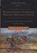 With Golden Visions Bright Before Them. Trails To The Mining West 1849-1852. WILL BAGLEY