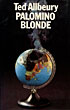 Palomino Blonde. TED ALLBEURY